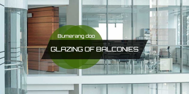 Glazing of Balconies