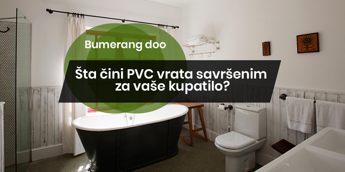 You are currently viewing Šta čini PVC vrata savršenim za vaše kupatilo?