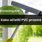 Kako očistiti PVC prozore