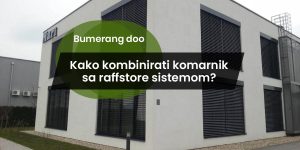 Read more about the article Zaštita i komfor u jednom: Kako kombinirati komarnik sa raffstore sistemom