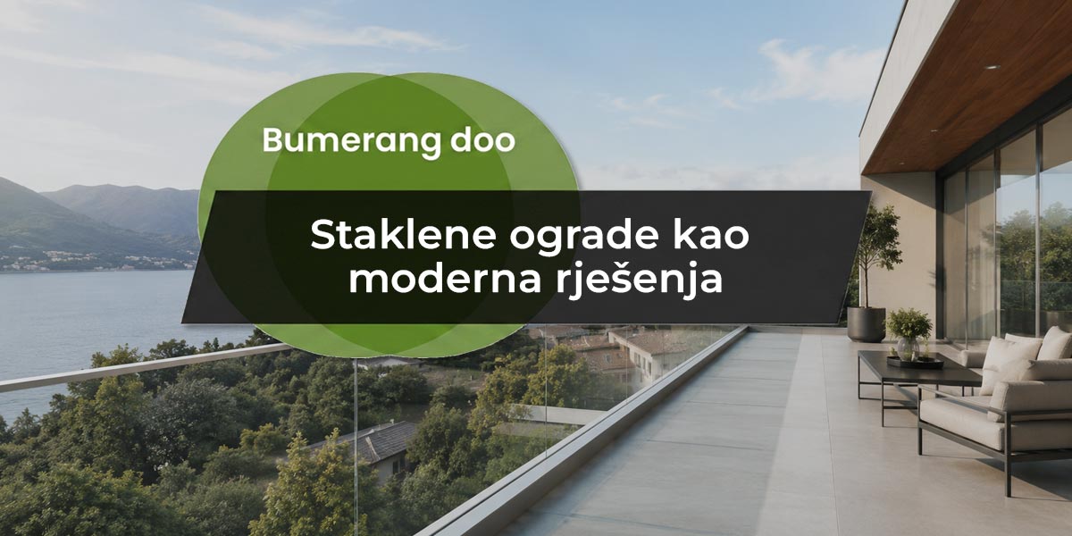 You are currently viewing Staklene ograde kao moderna rješenja